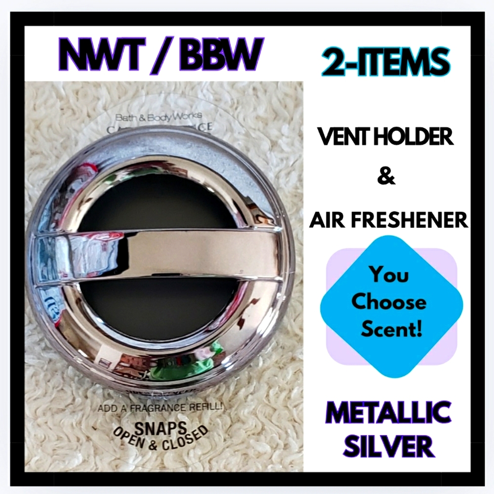 🔥 2-ITEMS / AIR FRESHENER &  METALLIC SILVER VENT HOLDER / NEW / BBW